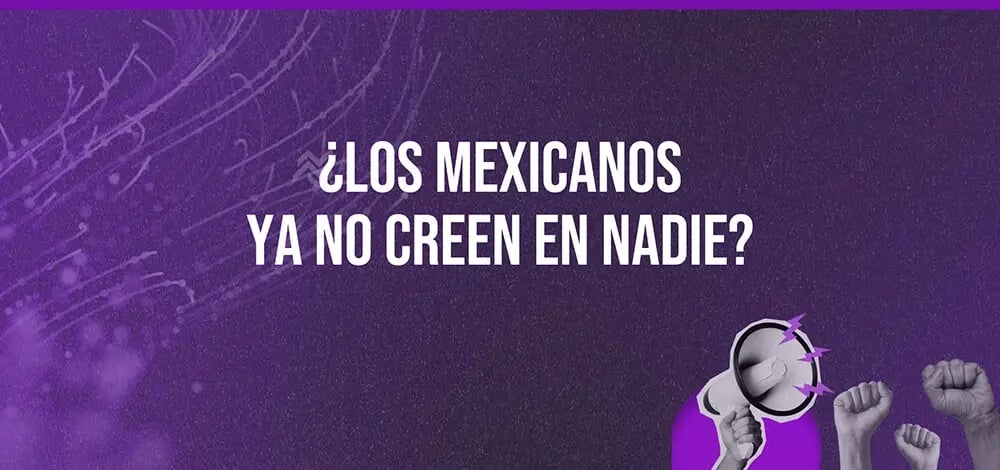 banner-mexicanos-ya-no-creen