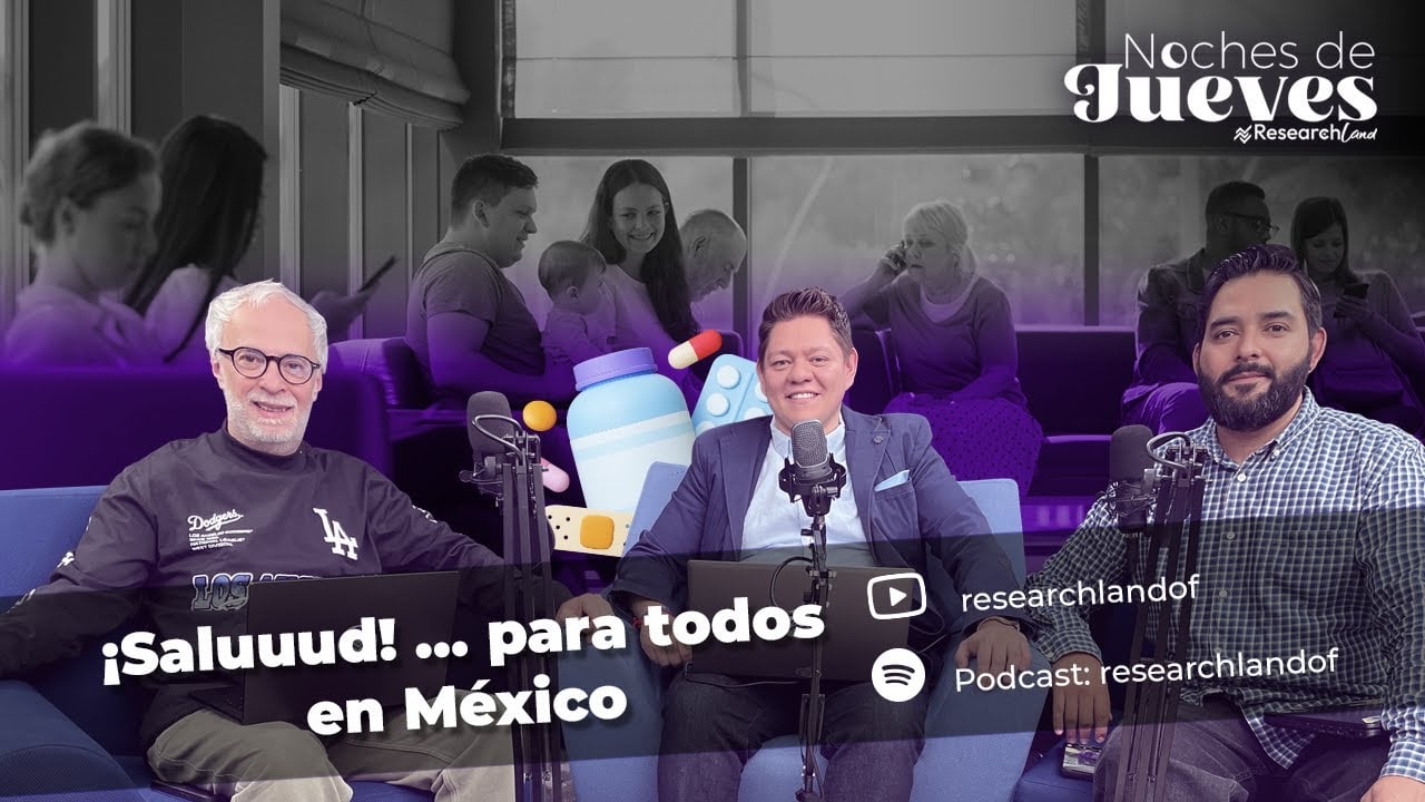 Pablo Levy y dos participantes en el podcast Research Land conversan sobre acceso a la salud y desafíos del sistema sanitario en México.